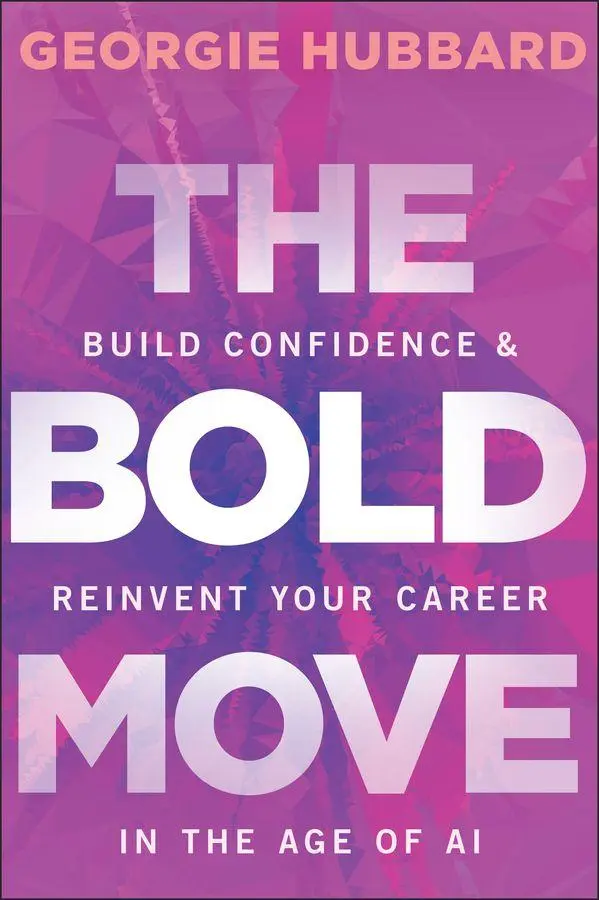 Cover: 9781394377787 | The Bold Move | Georgie Hubbard | Taschenbuch | Englisch | 2025