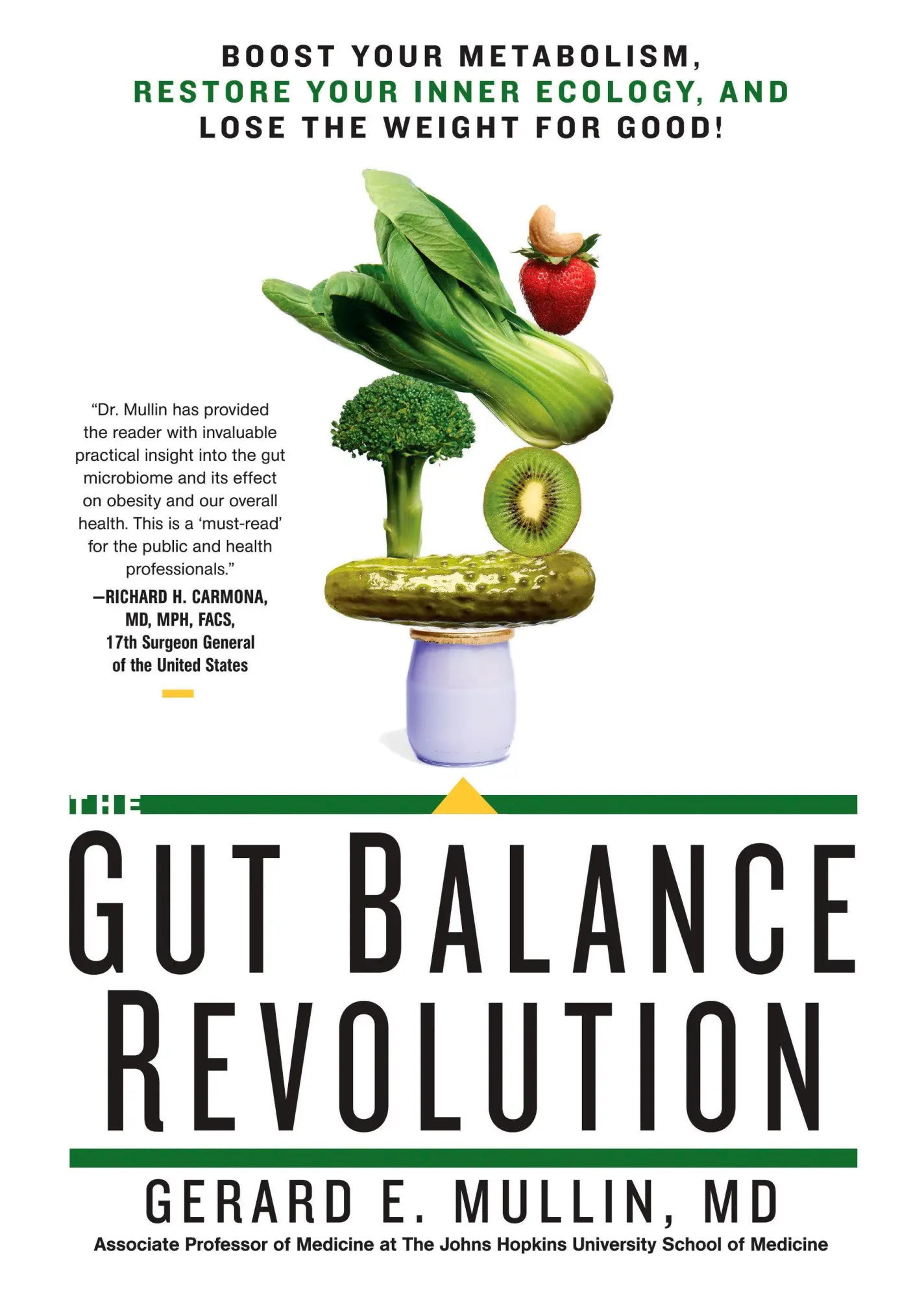 Cover: 9781623367787 | The Gut Balance Revolution | Gerard E. Mullin | Englisch | 2017
