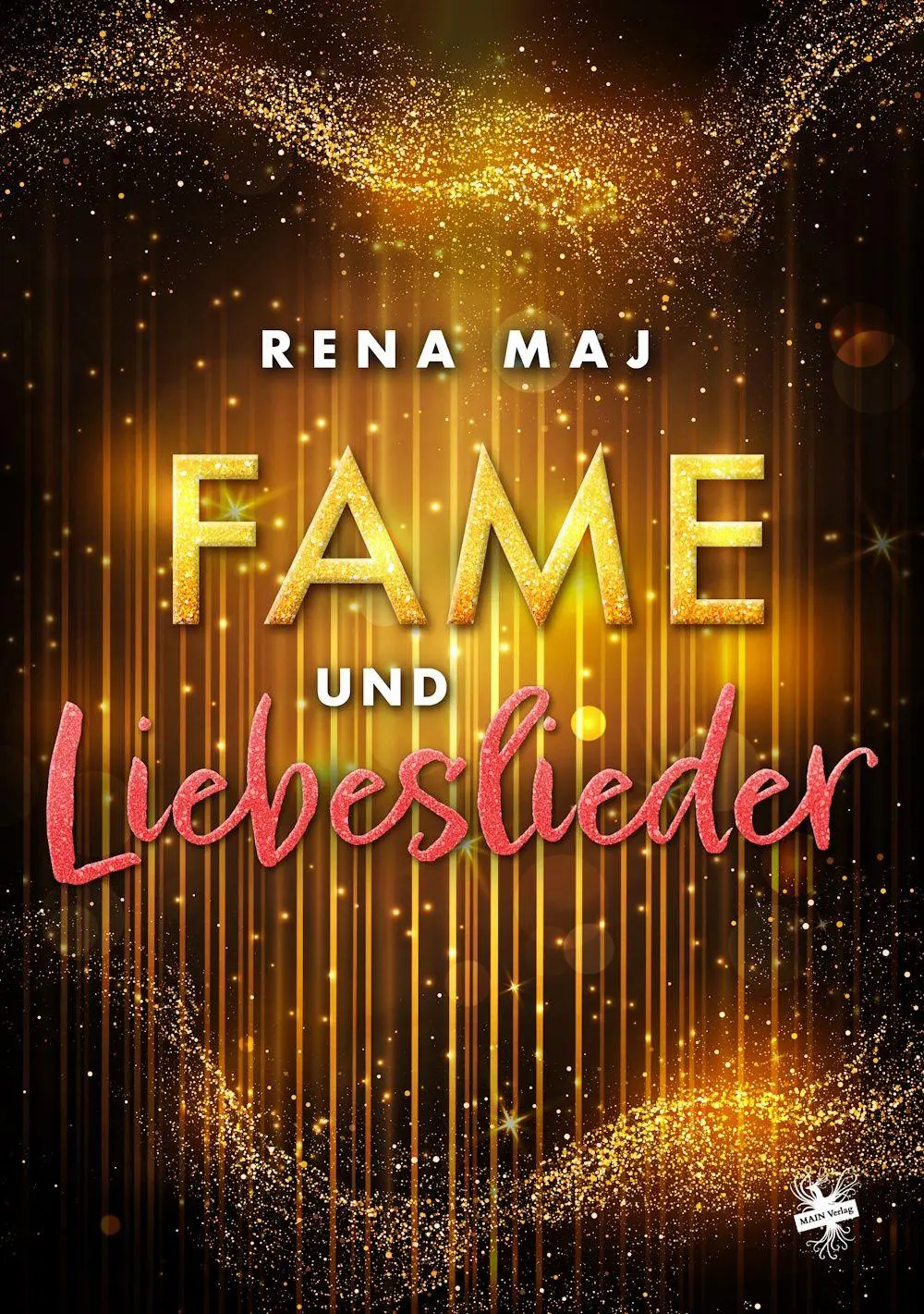 Cover: 9783959497787 | Fame und Liebeslieder | Rena Maj | Taschenbuch | Deutsch | 2025