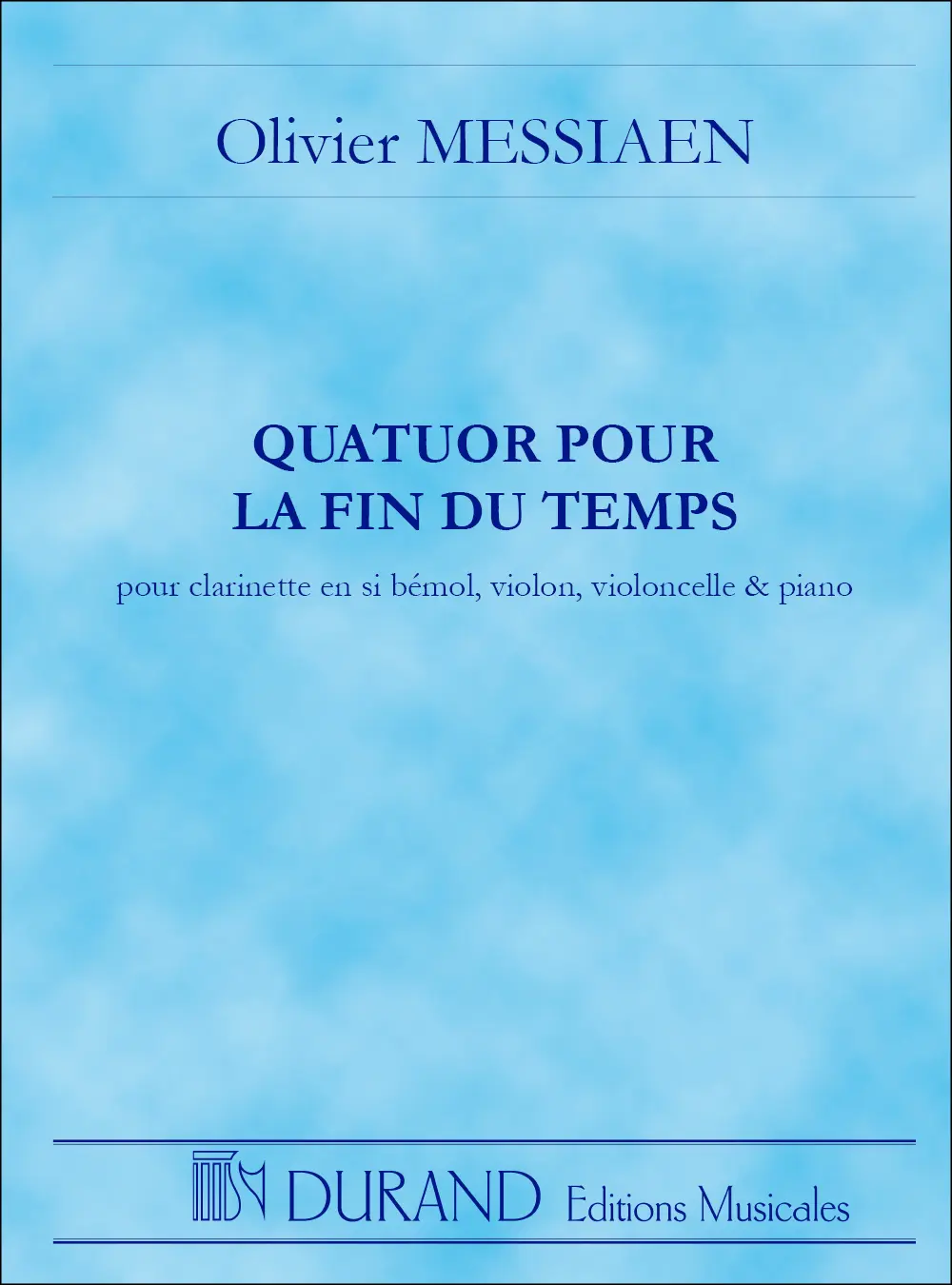 Cover: 9790044067787 | Quatuor Pour La Fin Du Temps | Olivier Messiaen | Studienpartitur