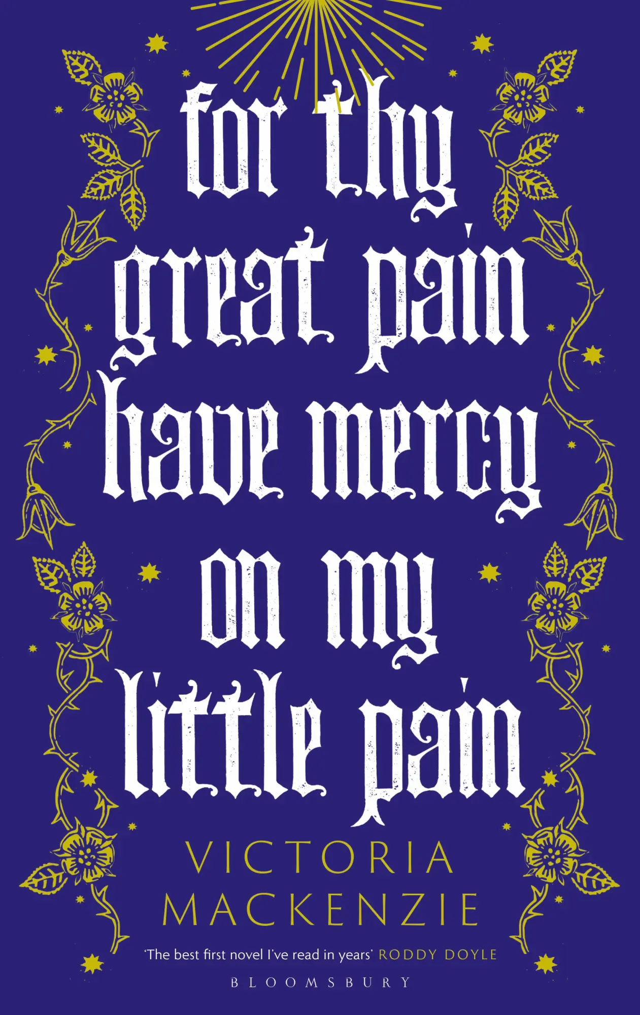 Cover: 9781526647887 | For Thy Great Pain Have Mercy On My Little Pain | Victoria Mackenzie