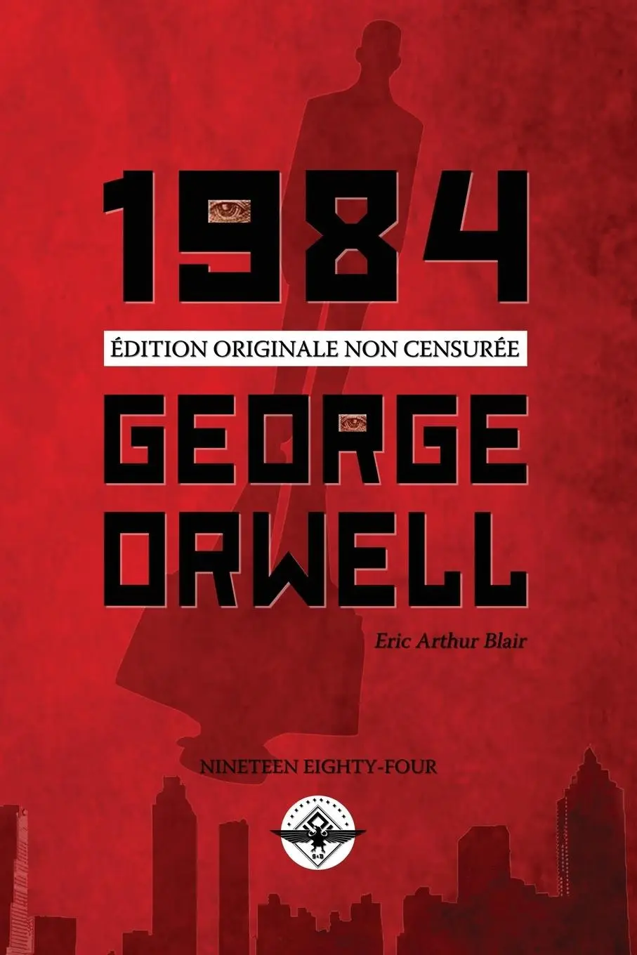 Cover: 9781637907887 | 1984 | George Orwell (u. a.) | Taschenbuch | Kartoniert / Broschiert