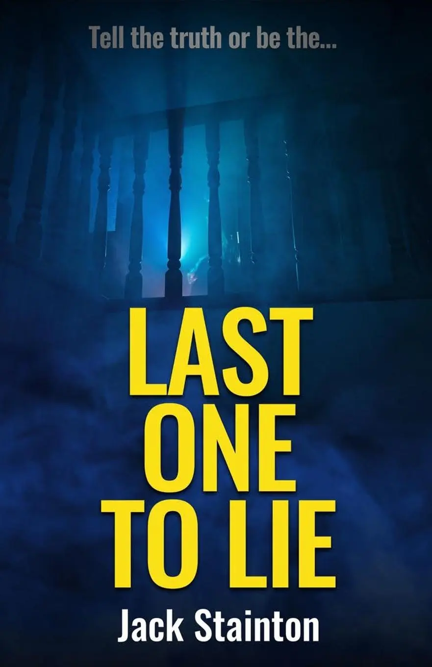 Cover: 9781916497887 | Last One To Lie | Jack Stainton | Taschenbuch | Englisch | 2023