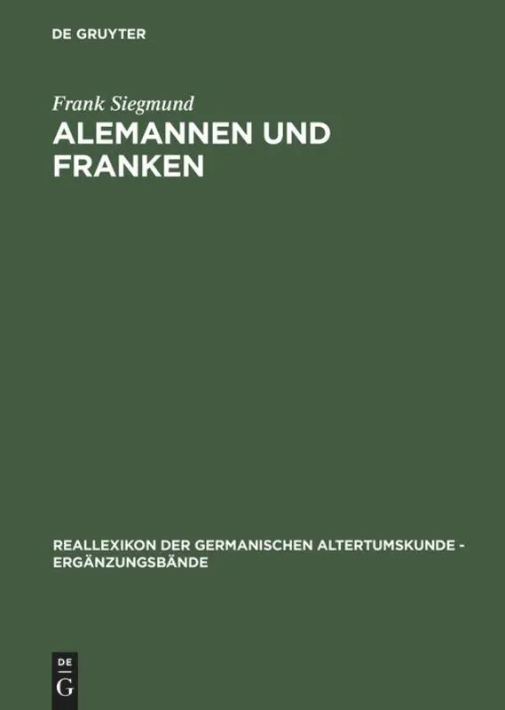 Cover: 9783110167887 | Alemannen und Franken | Frank Siegmund | Buch | IX | Deutsch | 2000