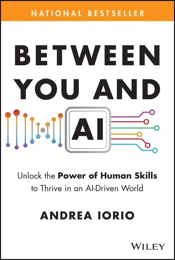 Cover: 9781394357987 | Between You and AI | Andrea Iorio | Buch | Einband - fest (Hardcover)