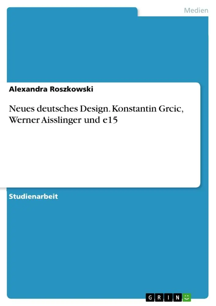 Cover: 9783346327987 | Neues deutsches Design. Konstantin Grcic, Werner Aisslinger und e15