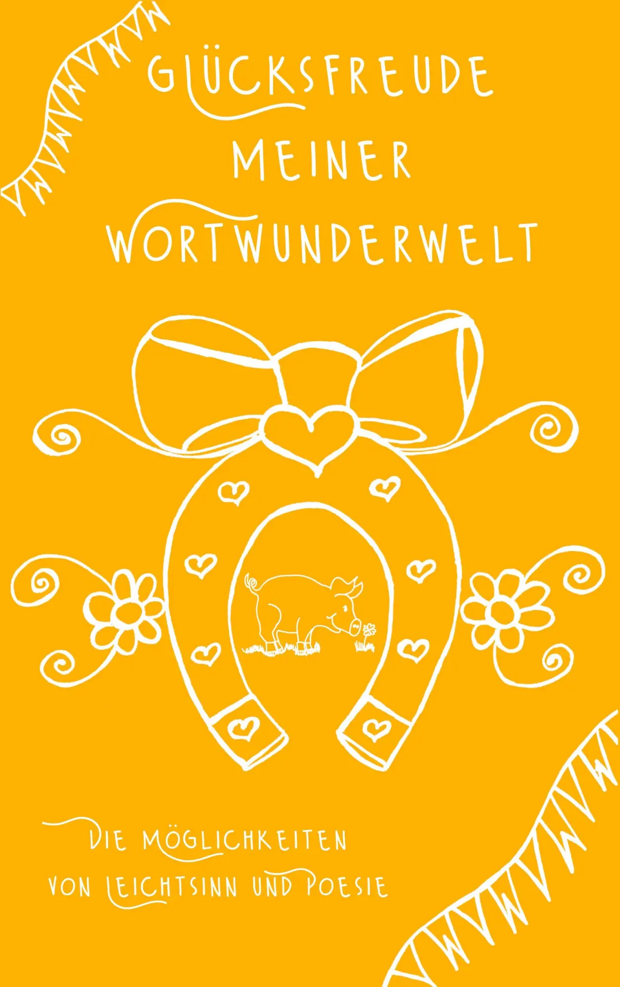 Cover: 9783753457987 | Glücksfreude meiner Wortwunderwelt | Tina Hüsch | Taschenbuch | 96 S.