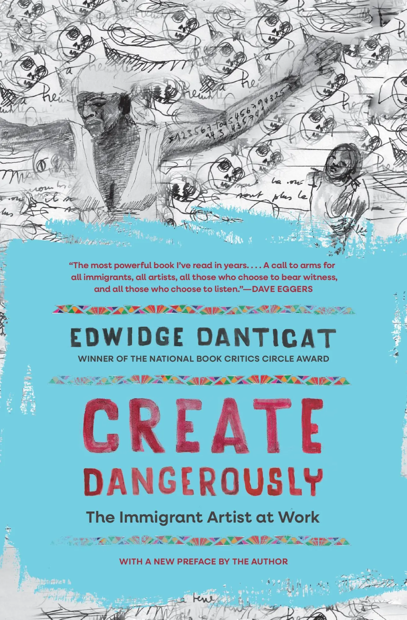 Cover: 9780691278087 | Create Dangerously | The Immigrant Artist at Work | Edwidge Danticat