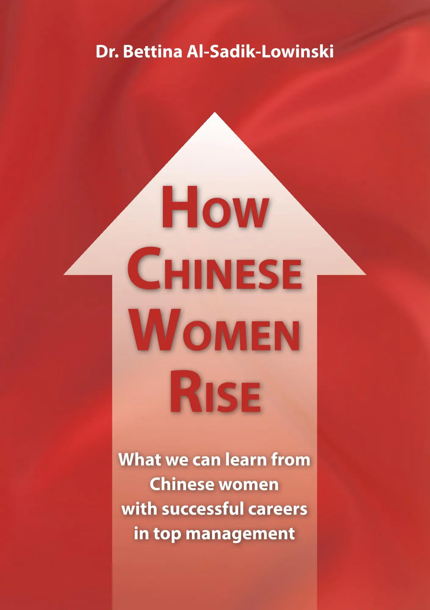 Cover: 9783736998087 | How Chinese Women Rise. What we can learn from Chinese women with...