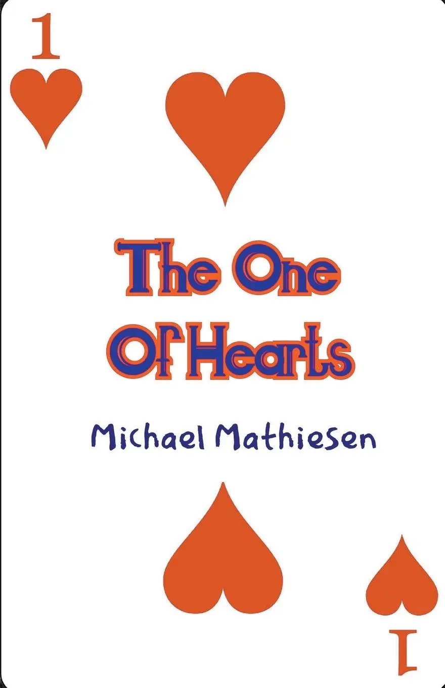 Cover: 9798223498087 | The One Of Hearts | Michael Mathiesen | Taschenbuch | Englisch | 2021
