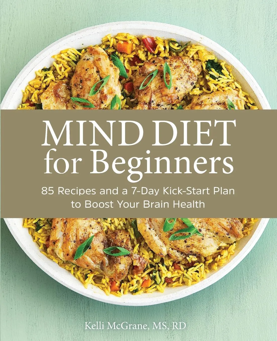 Cover: 9781647398187 | MIND Diet for Beginners | Kelli McGrane | Taschenbuch | Englisch