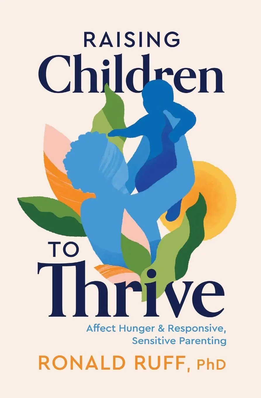 Cover: 9781960378187 | Raising Children to Thrive | Ronald Ruff | Taschenbuch | Englisch