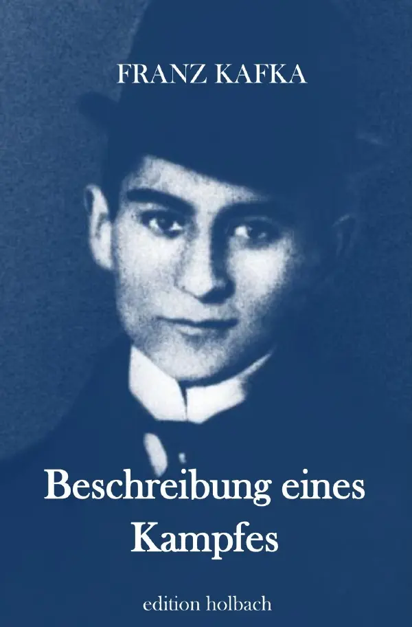 Cover: 9783750298187 | Beschreibung eines Kampfes | Die zwei Fassungen | Franz Kafka | Buch