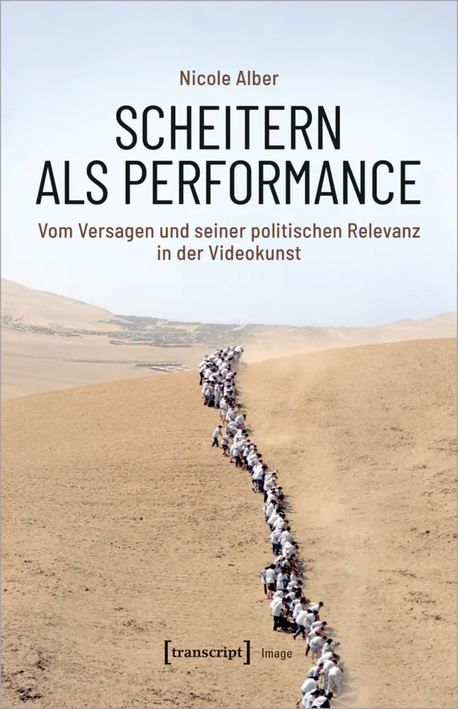 Cover: 9783837658187 | Scheitern als Performance | Nicole Alber | Taschenbuch | 300 S. | 2021