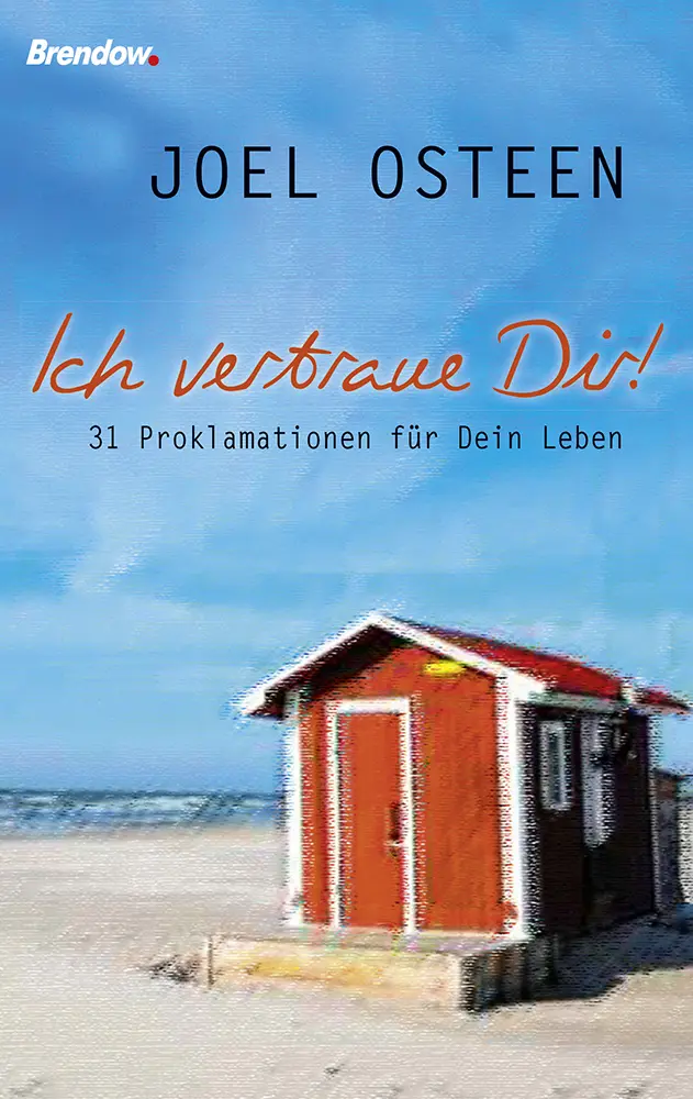 Cover: 9783865068187 | Ich vertraue Dir! | 31 Proklamationen für Dein Leben | Joel Osteen