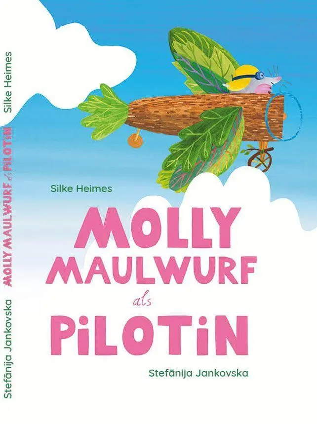 Cover: 9783910368187 | Molly Maulwurf als Pilotin | Silke Heimes | Buch | Deutsch | 2026