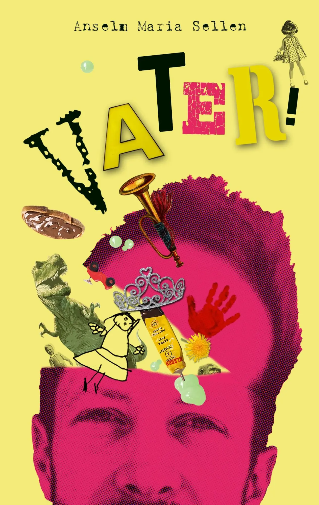 Cover: 9783981728187 | Vater! | Anselm Maria Sellen | Taschenbuch | Deutsch | 2017