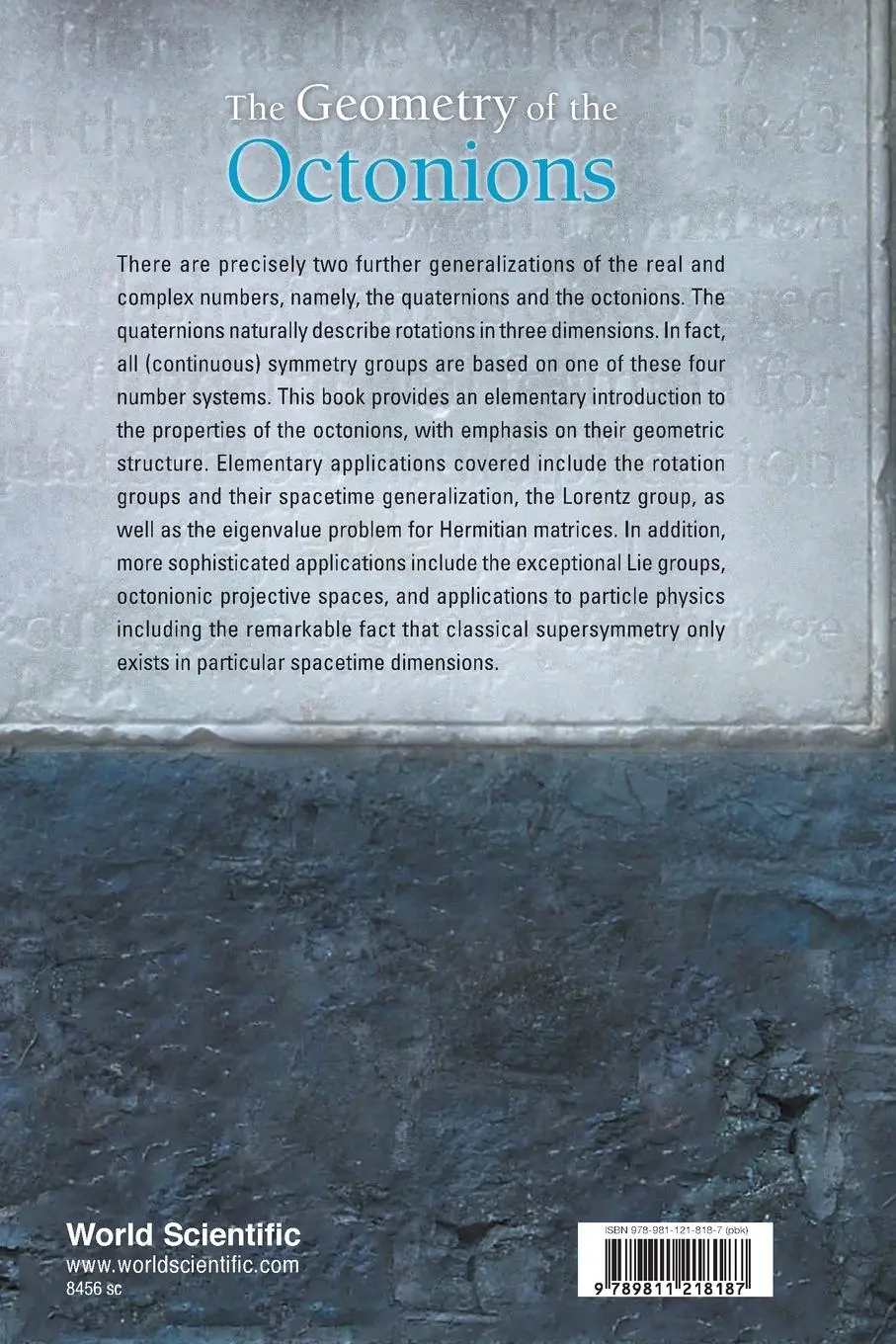 Rückseite: 9789811218187 | GEOMETRY OF THE OCTONIONS, THE | Tevian Dray &amp; Corinne A Manogue