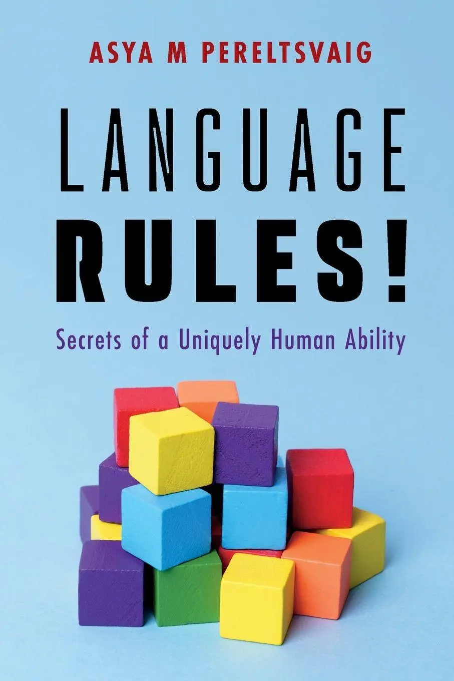 Cover: 9781009658287 | Language Rules! | Asya M. Pereltsvaig | Taschenbuch | Englisch | 2026