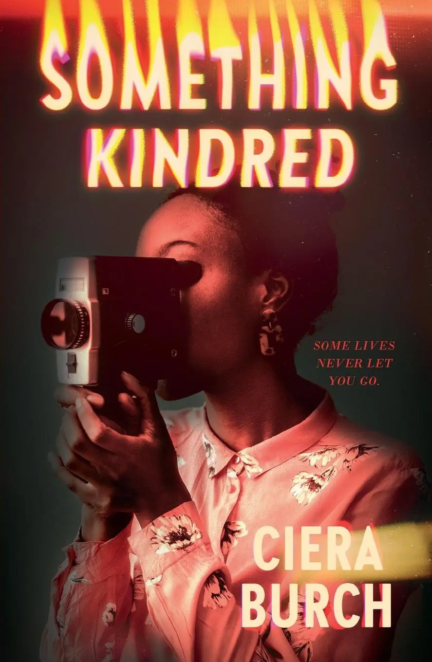 Cover: 9781250818287 | Something Kindred | Ciera Burch | Taschenbuch | Englisch | 2025