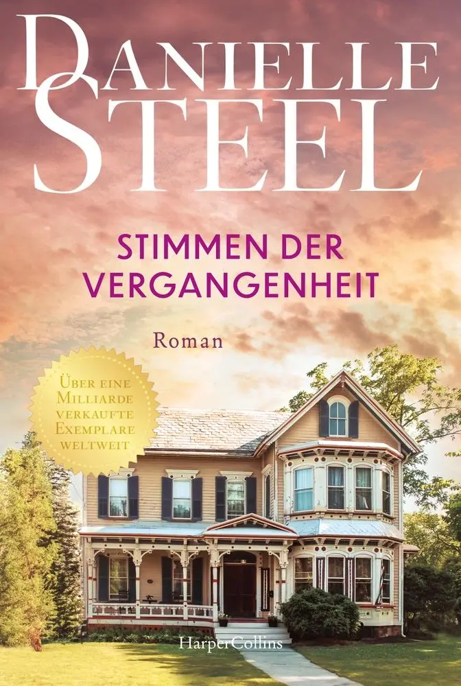 Cover: 9783365008287 | Stimmen der Vergangenheit | Danielle Steel | Taschenbuch | 432 S.