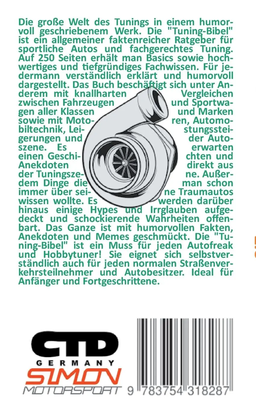 Rückseite: 9783754318287 | Die Tuning-Bibel 2.0 | Philipp Jäger | Taschenbuch | Paperback | 2021