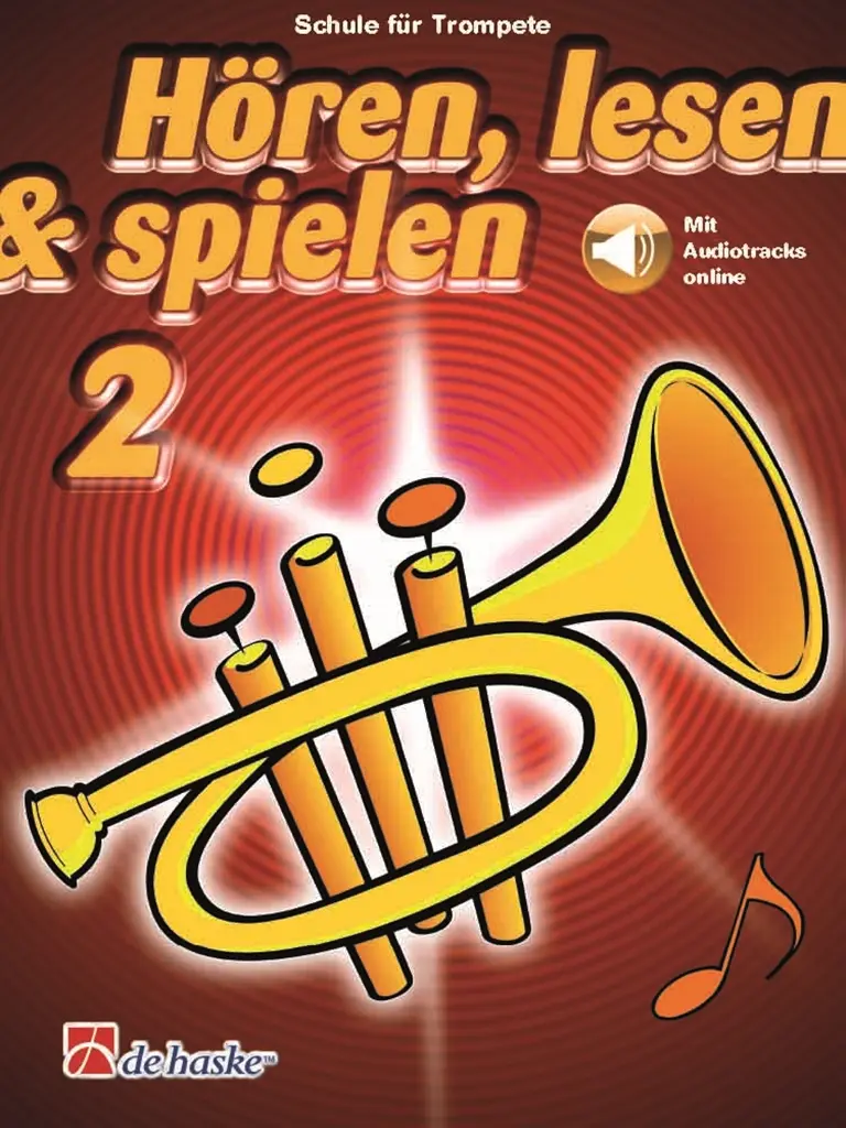 Cover: 9790035248287 | Hören, lesen &amp; spielen 2 Trompete | Broschüre | 52 S. | Deutsch | 2021
