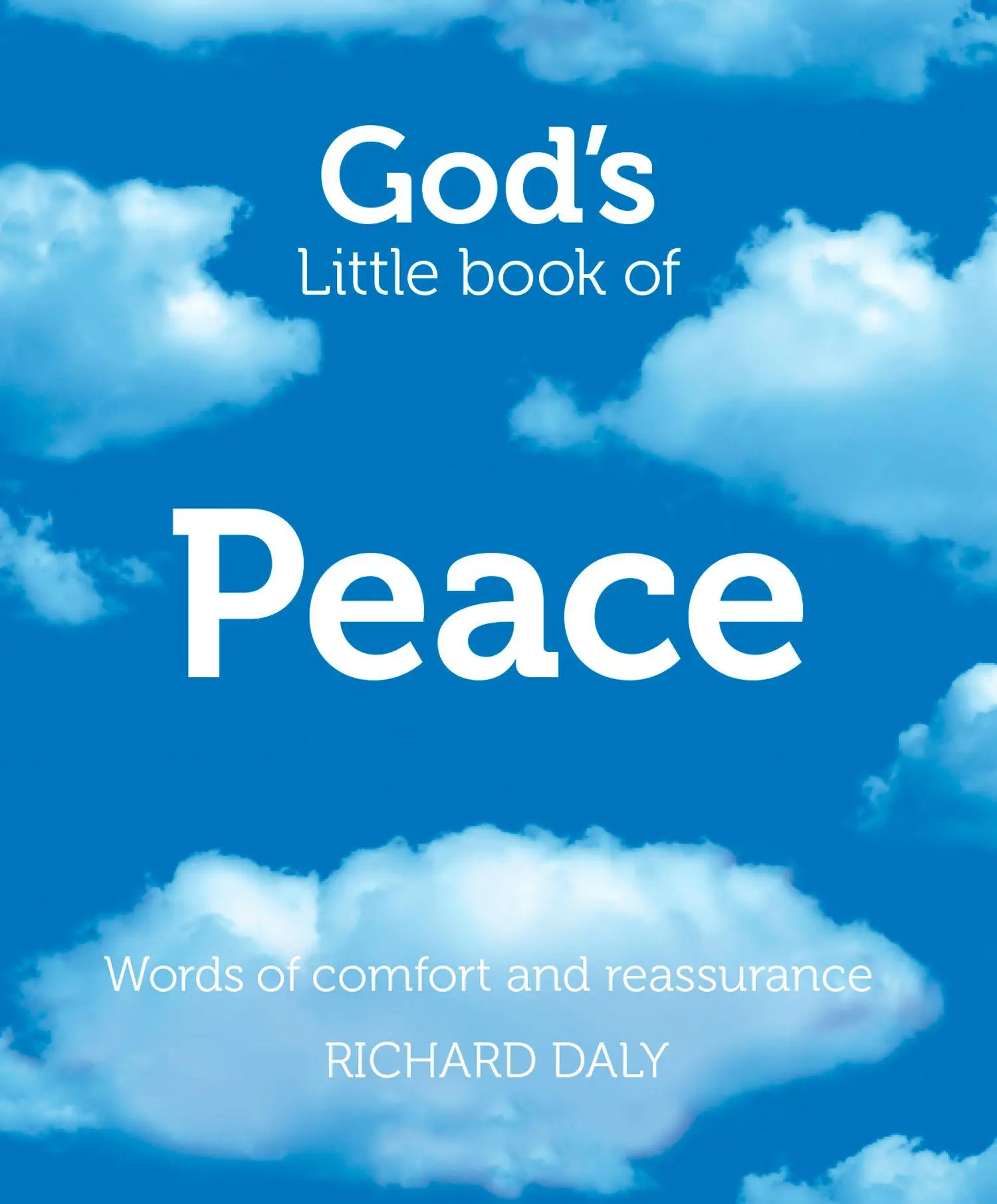 Cover: 9780007528387 | God's Little Book of Peace | Words of Comfort and Reassurance | Daly