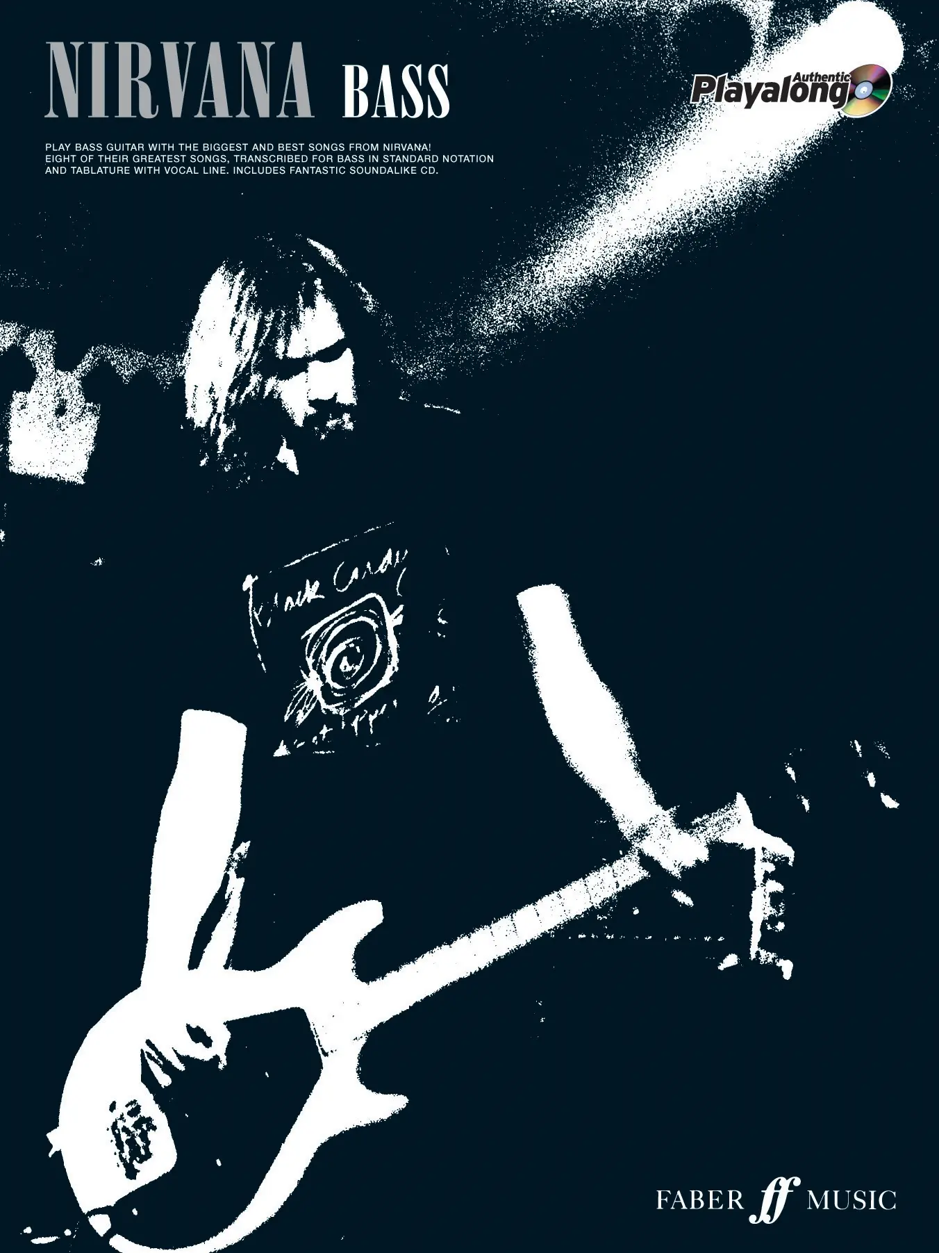 Cover: 9780571528387 | Nirvana - Bass | Eight of their Biggest Songs | Nirvana | Buch + CD