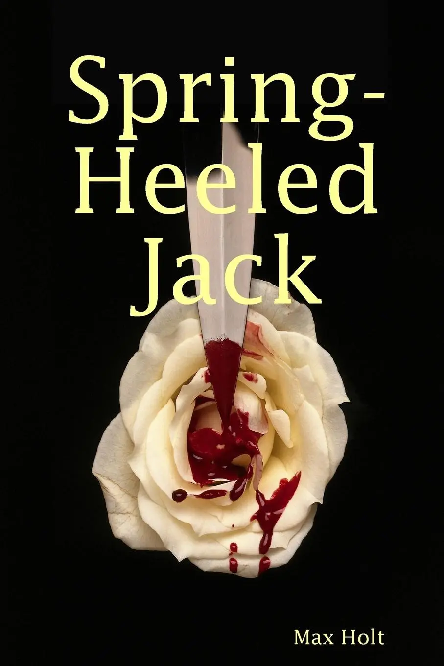 Cover: 9781847288387 | Spring-Heeled Jack | Max Holt | Taschenbuch | Kartoniert / Broschiert
