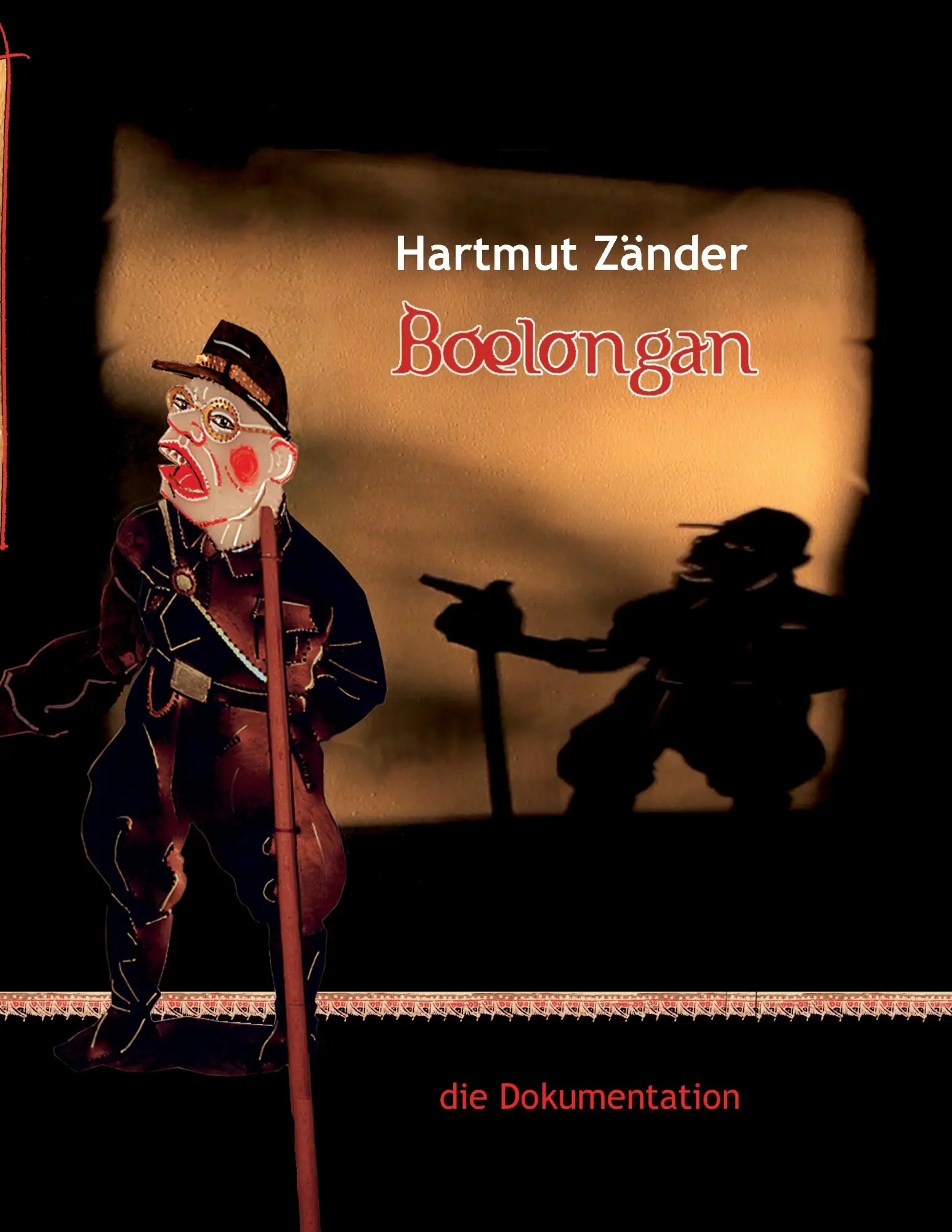 Cover: 9783739248387 | Boelongan | die Dokumentatiom | Hartmut Zänder | Taschenbuch | 108 S.