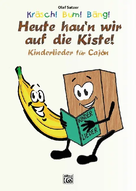 Cover: 9783943638387 | Kräsch! Bum! Bäng! Heute hau'n wir auf die Kiste! | Olaf Satzer | Buch