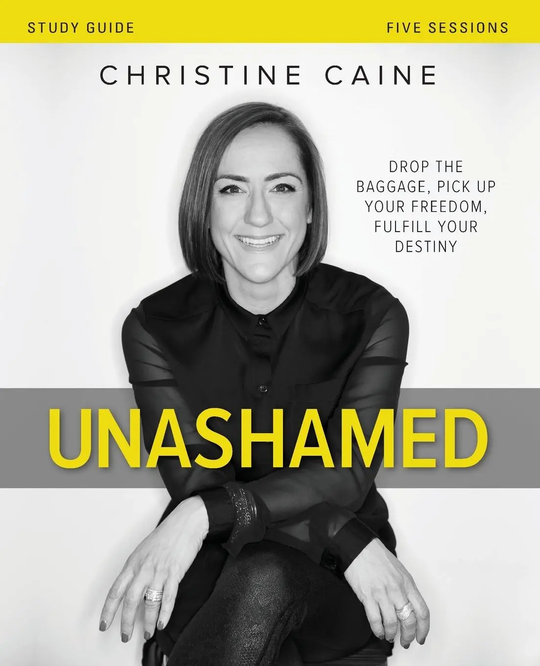 Cover: 9780310698487 | Unashamed Study Guide Softcover | Christine Caine | Taschenbuch | 2021
