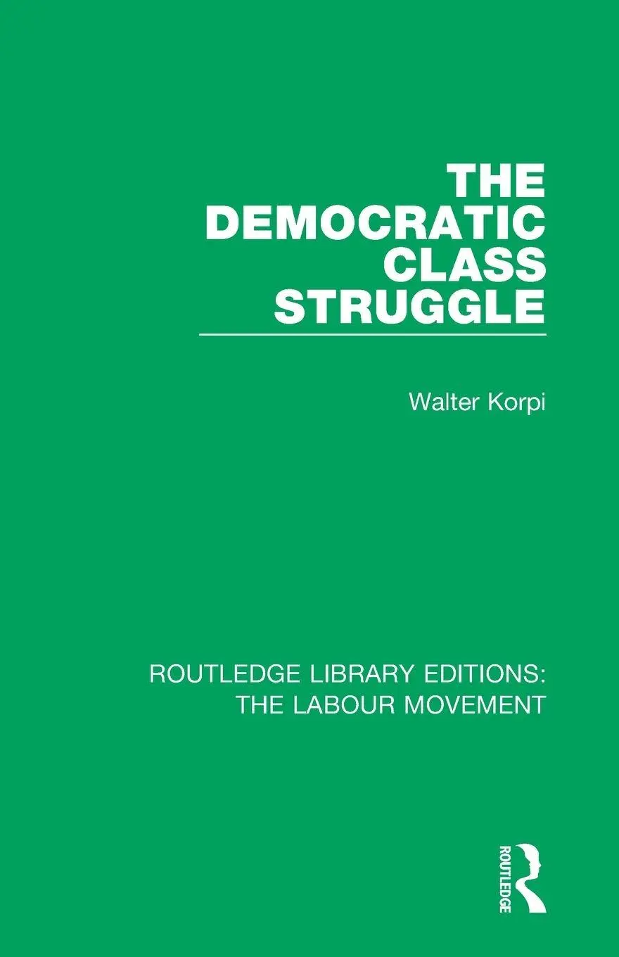 Cover: 9781138338487 | The Democratic Class Struggle | Walter Korpi | Taschenbuch | Englisch