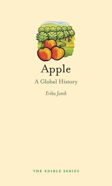Cover: 9781861898487 | Apple | A Global History | Erika Janik | Buch | Gebunden | Englisch