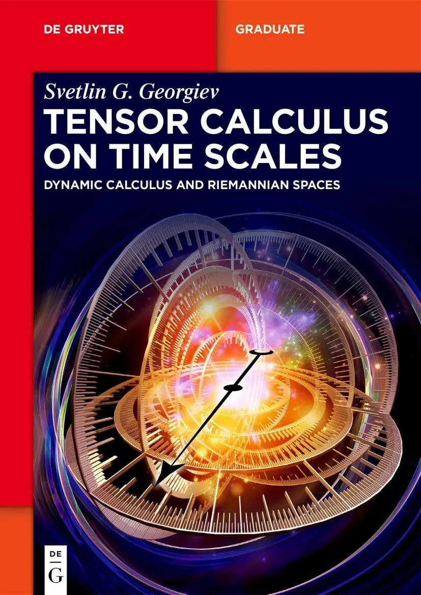 Cover: 9783112228487 | Tensor Calculus on Time Scales | Svetlin G. Georgiev | Taschenbuch
