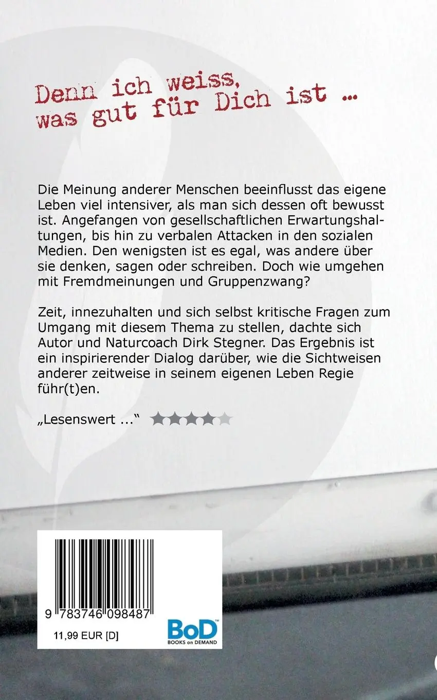 Rückseite: 9783746098487 | In Wahrheit ich | Wie die Sichtweisen anderer mein Leben bestimm(t)en.