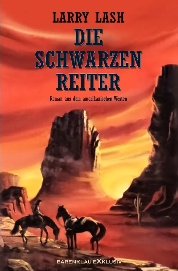 Cover: 9783756518487 | Die Schwarzen Reiter | DE | Larry Lash | Taschenbuch | 260 S. | 2022