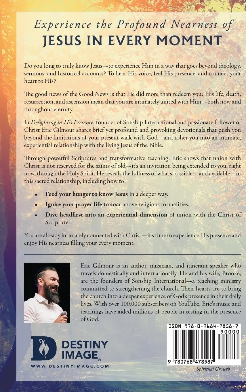 Rückseite: 9780768478587 | Delighting in His Presence | Eric Gilmour | Buch | Englisch | 2024