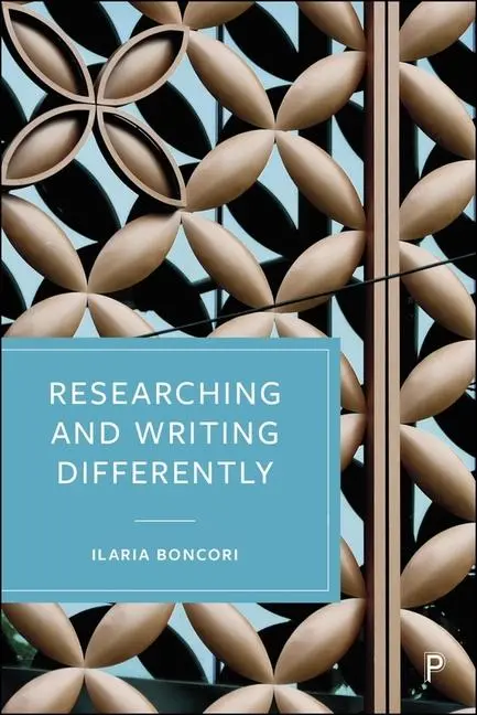 Cover: 9781447378587 | Researching and Writing Differently | Ilaria Boncori | Taschenbuch