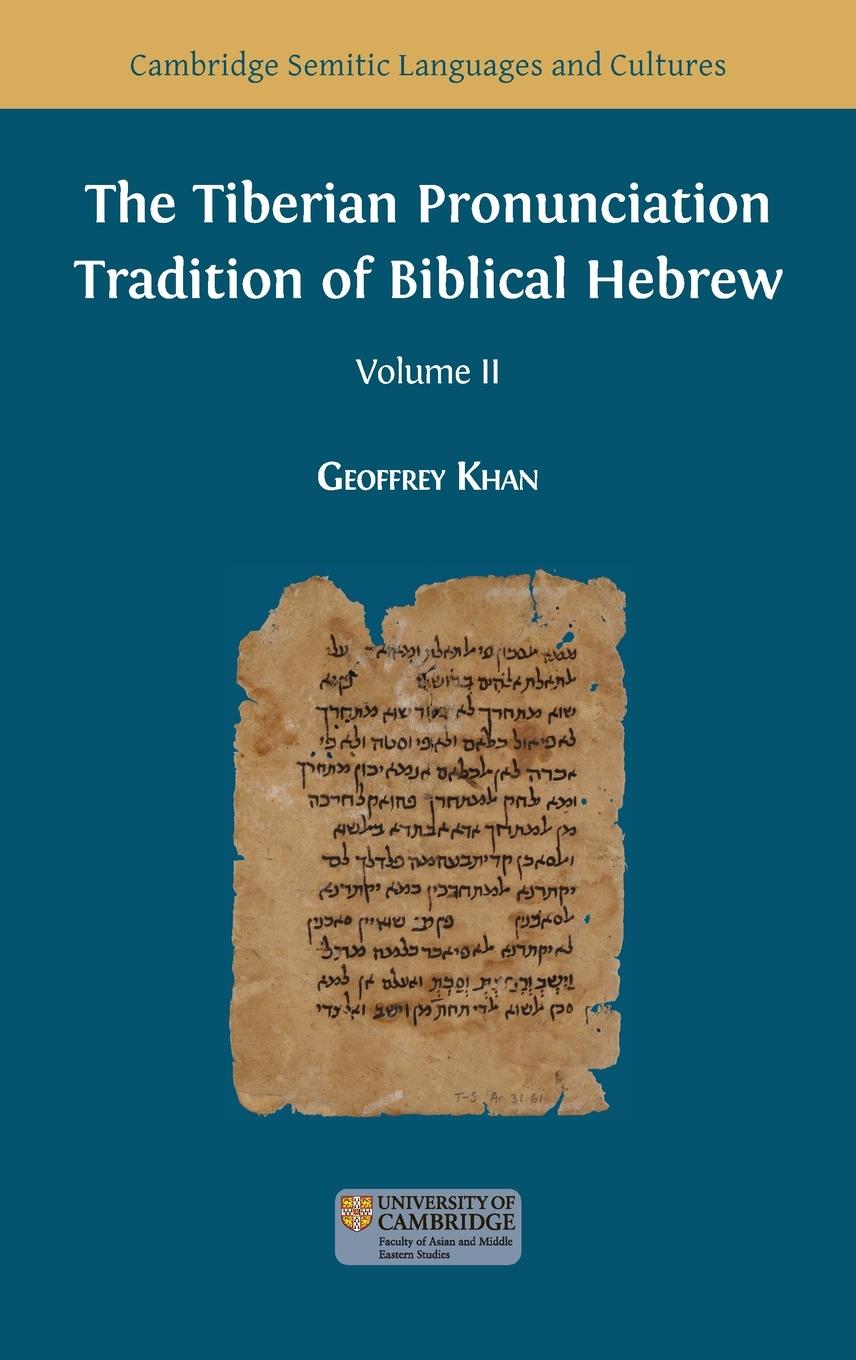 Cover: 9781783748587 | The Tiberian Pronunciation Tradition of Biblical Hebrew, Volume 2