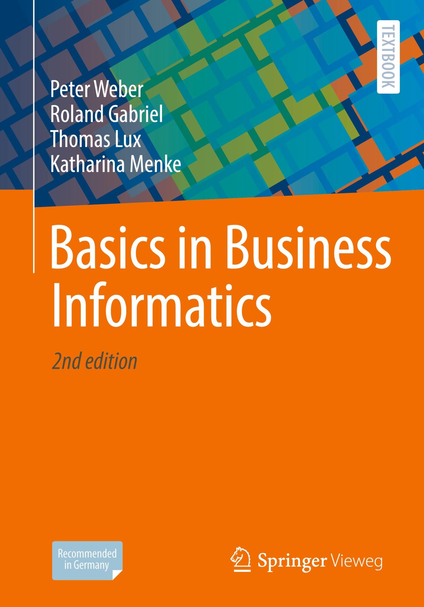 Cover: 9783658358587 | Basics in Business Informatics | Peter Weber (u. a.) | Taschenbuch