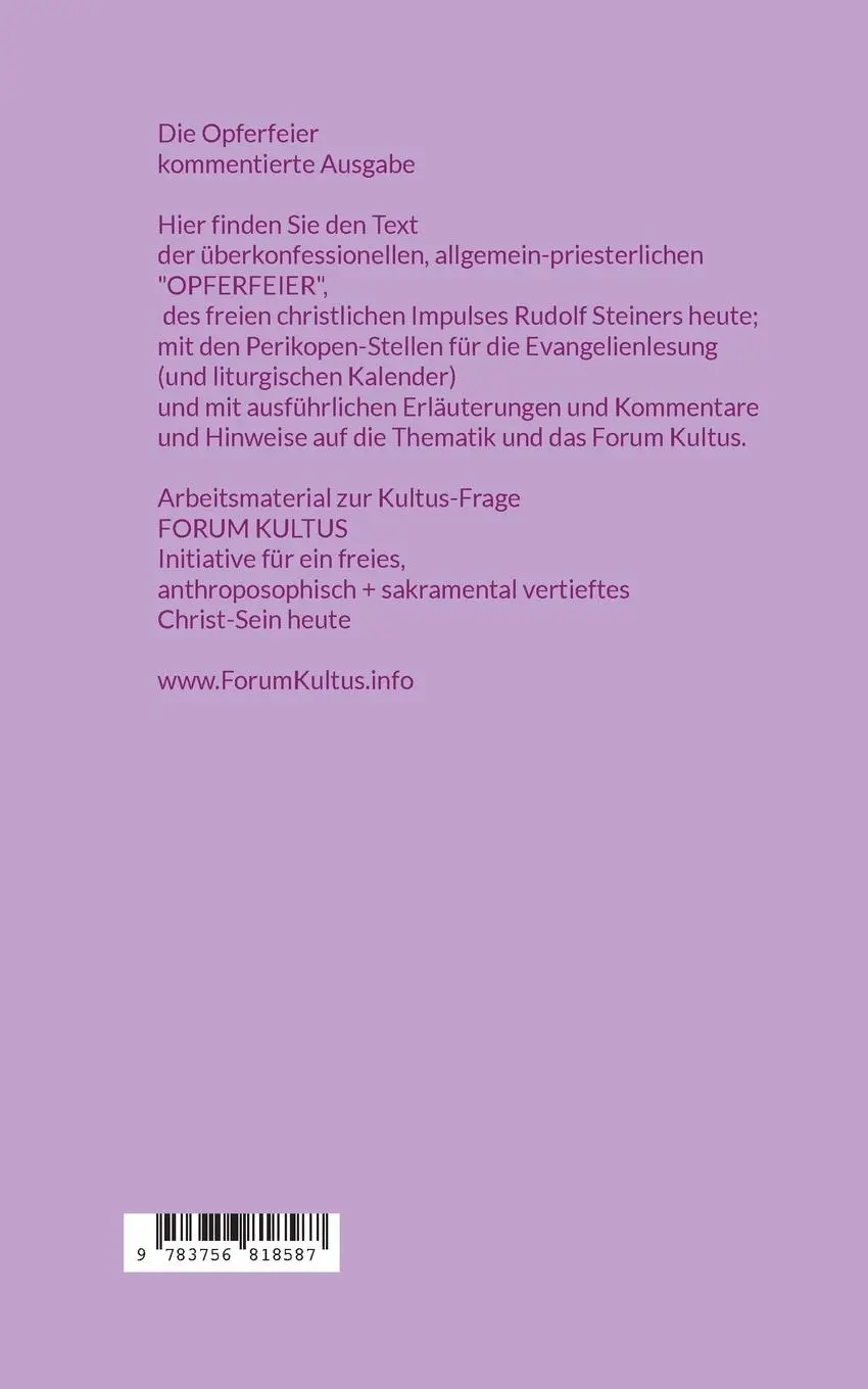 Rückseite: 9783756818587 | Die Opferfeier | Forum Kultus (u. a.) | Taschenbuch | 188 S. | Deutsch