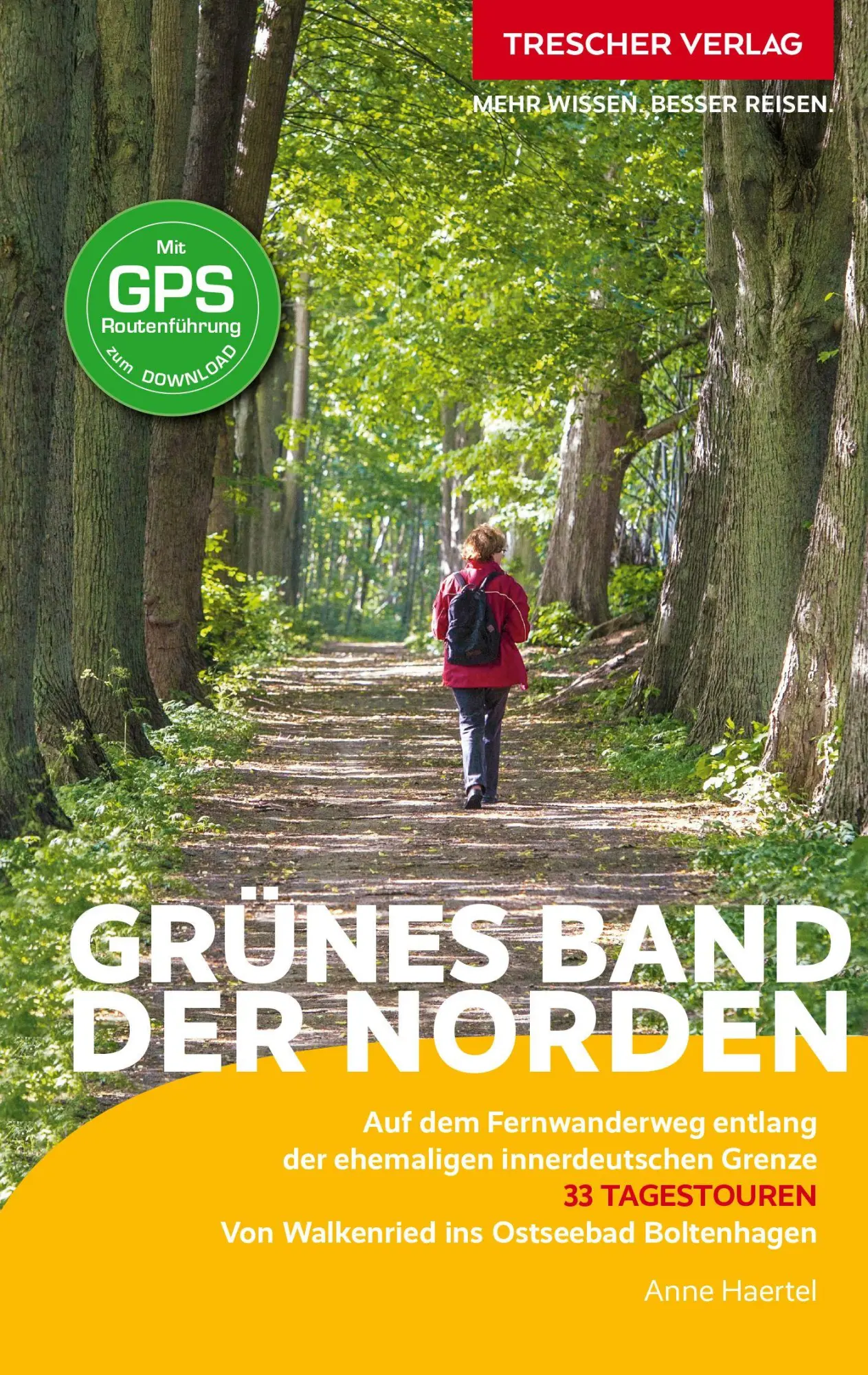 Cover: 9783897948587 | TRESCHER Reiseführer Grünes Band - Der Norden | Anne Haertel | Buch