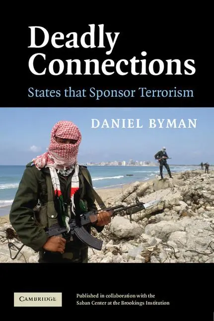 Cover: 9780521548687 | Deadly Connections | States That Sponsor Terrorism | Daniel Byman