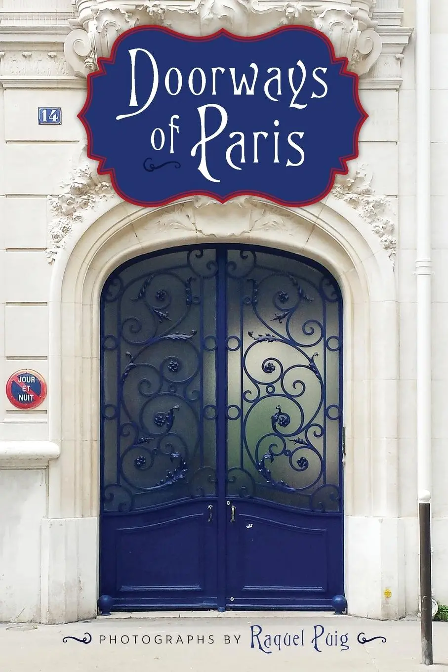 Cover: 9781684428687 | Doorways of Paris | Raquel Puig | Taschenbuch | Englisch | 2021