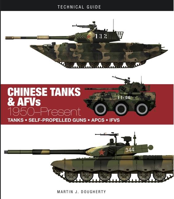 Cover: 9781782748687 | Chinese Tanks &amp; AFVs | 1950-Present | Martin J Dougherty | Buch | 2019