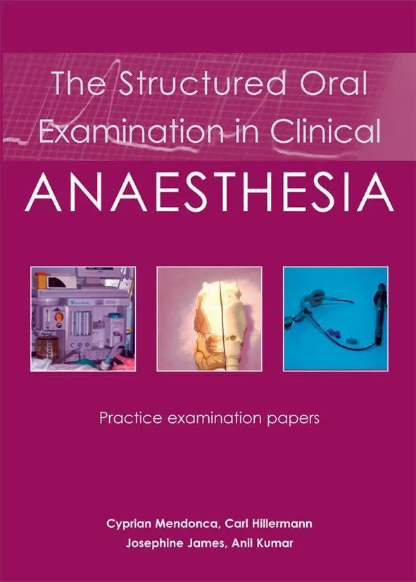 Cover: 9781903378687 | The Structured Oral Examination in Clinical Anaesthesia: Practice...