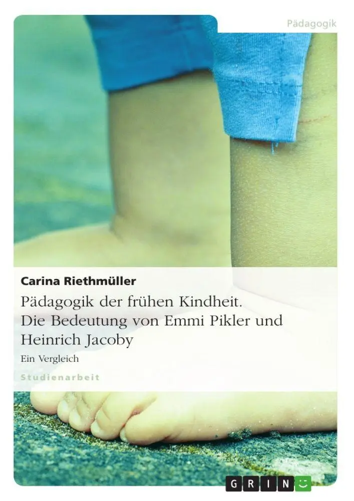 Cover: 9783640738687 | Pädagogik der frühen Kindheit. Die Bedeutung von Emmi Pikler und...