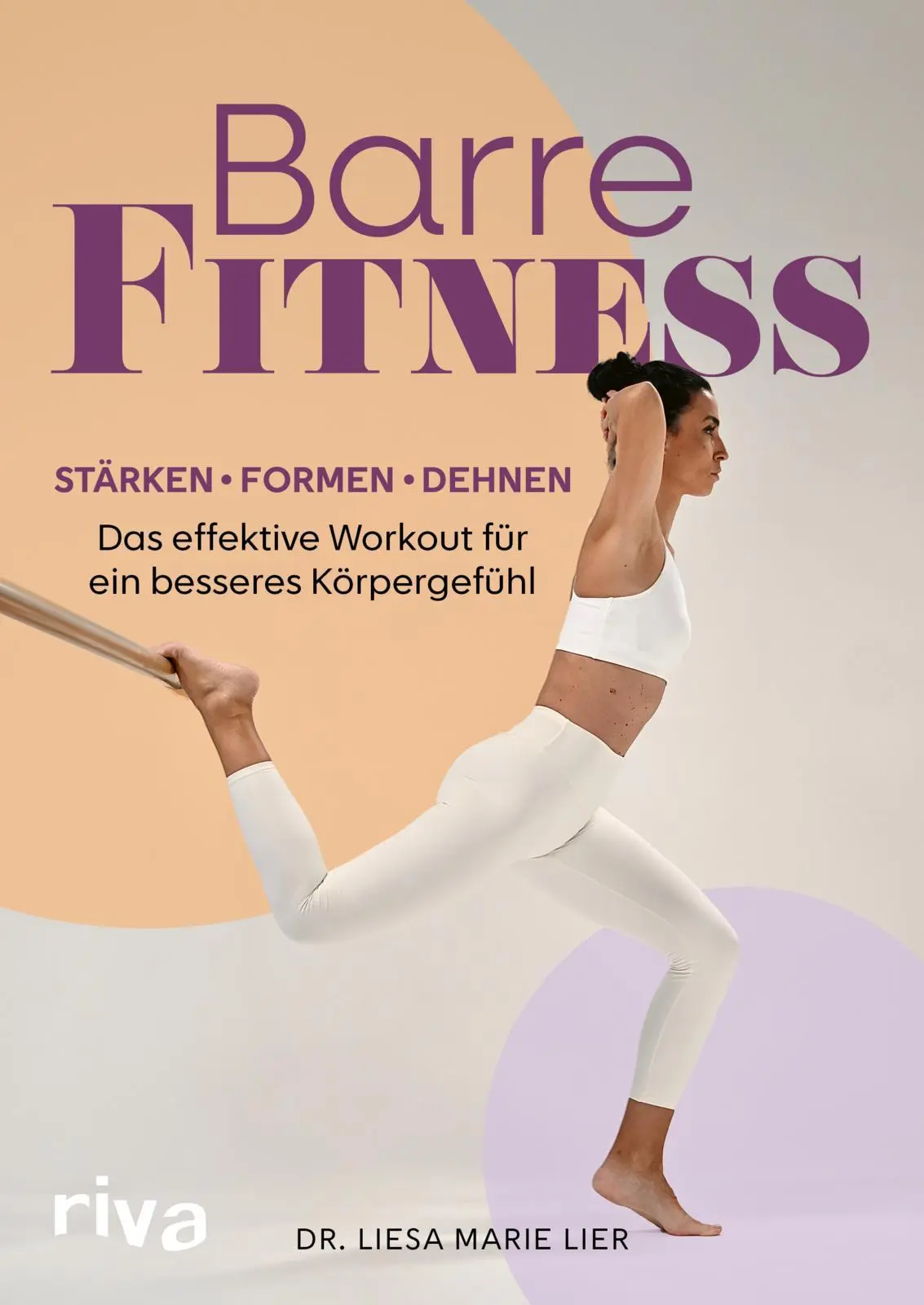 Cover: 9783742328687 | Barre-Fitness | Liesa Marie Lier | Taschenbuch | 192 S. | Deutsch